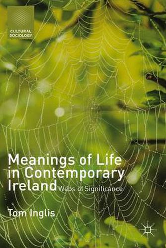 Cover image for Meanings of Life in Contemporary Ireland: Webs of Significance