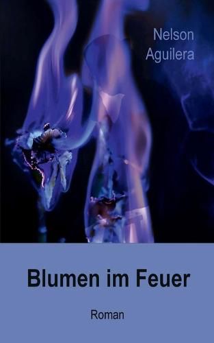 Cover image for Blumen im Feuer