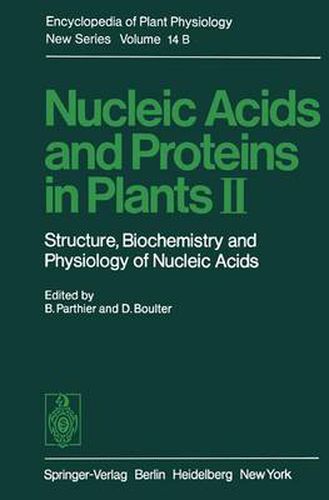 Cover image for Nucleic Acids and Proteins in Plants II: Structure, Biochemistry, and Physiology of Nucleic Acids