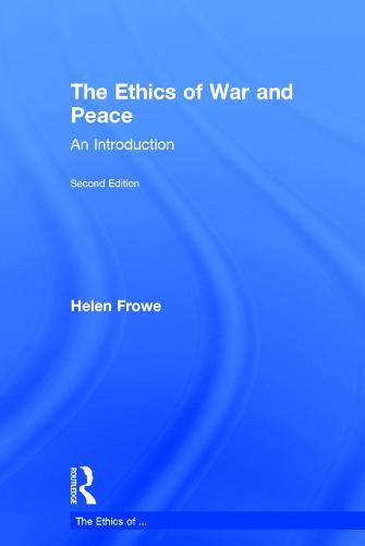 Cover image for The Ethics of War and Peace: An Introduction