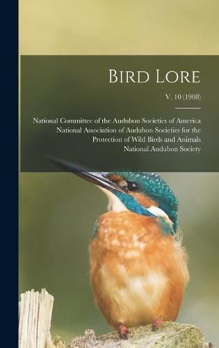 Cover image for Bird Lore; v. 10 (1908)