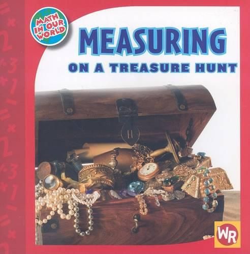 Measuring on a Treasure Hunt