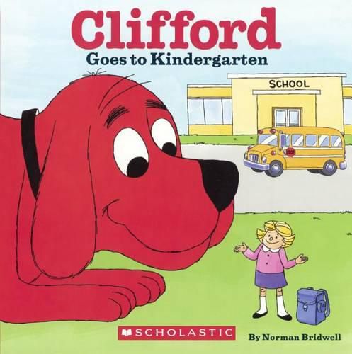 Cover image for Clifford Goes to Kindergarten