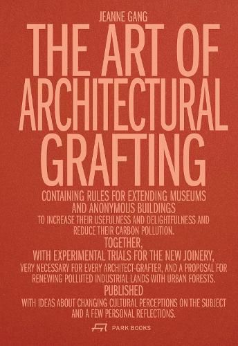 Cover image for The Art of Architectural Grafting