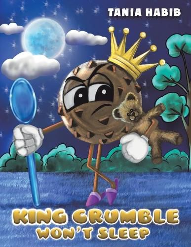 Cover image for King Crumble Won't Sleep