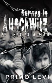 Cover image for Survival In Auschwitz