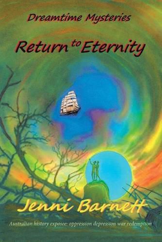 Cover image for Return to Eternity: Dreamtime Mysteries