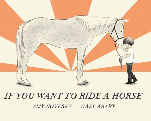 If You Want to Ride a Horse