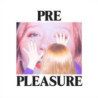 Cover image for Pre Pleasure (White Vinyl)