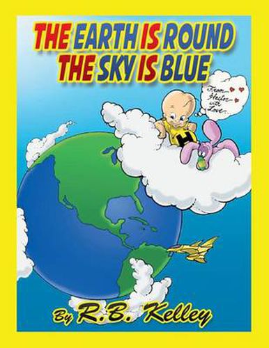 Cover image for The Earth Is Round the Sky Is Blue: From Hector with Love