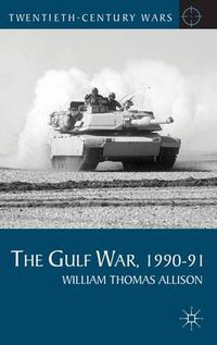 Cover image for The Gulf War, 1990-91