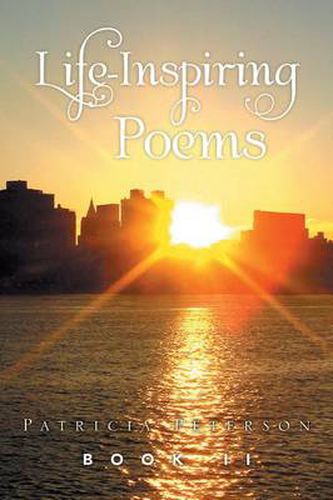 Cover image for Life Inspiring Poems: Book II