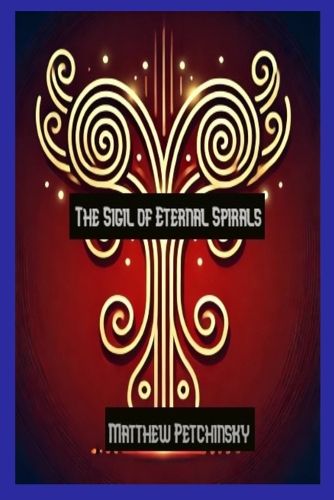 The Sigil of Eternal Spirals journal