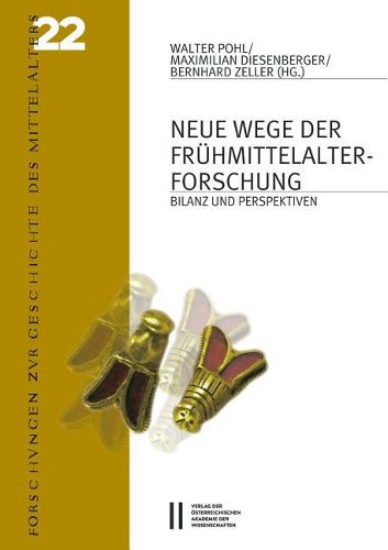 Cover image for Neue Wege Der Fruhmittelalterforschung: Bilanz Und Perspektiven