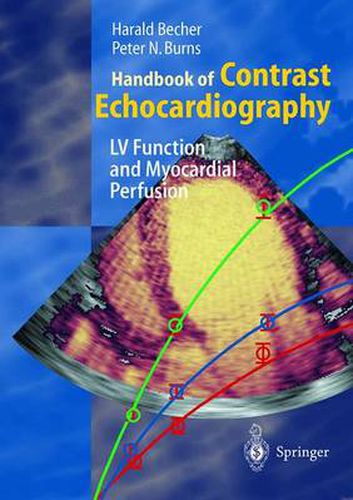 Cover image for Handbook of Contrast Echocardiography: Left ventricular function and myocardial perfusion