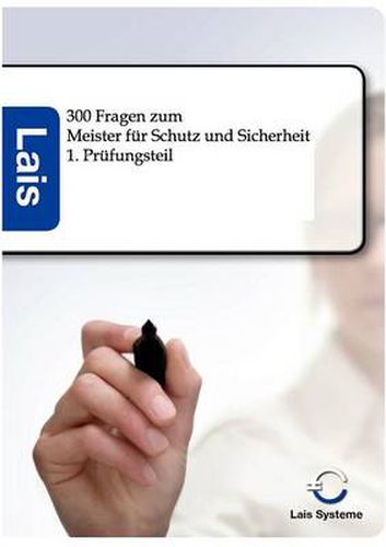 Cover image for 300 Fragen zum Meister fur Schutz und Sicherheit
