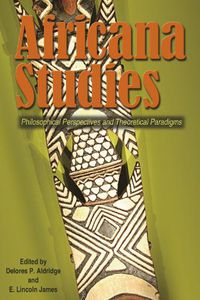 Cover image for Africana Studies: Philosophical Perspectives and Theoretical Paradigms