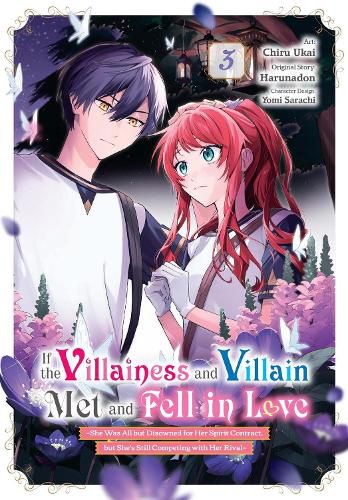 Cover image for If the Villainess and Villain Met and Fell in Love, Vol. 3 (manga)