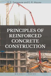 Cover image for Principles of Reinforced Concrete Construction