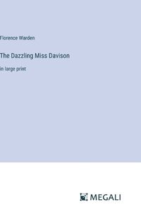 Cover image for The Dazzling Miss Davison