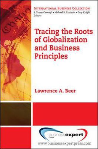 Cover image for Tracing the Roots of Globalization and Business Principles