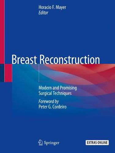 Cover image for Breast Reconstruction: Modern and Promising Surgical Techniques