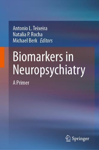 Cover image for Biomarkers in Neuropsychiatry