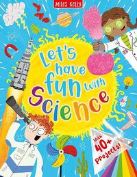 Cover image for Let's have Fun with Science