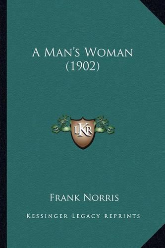 Cover image for A Man's Woman (1902)