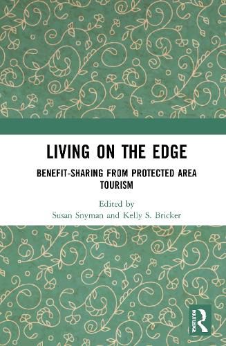 Cover image for Living on the Edge: Benefit-Sharing from Protected Area Tourism