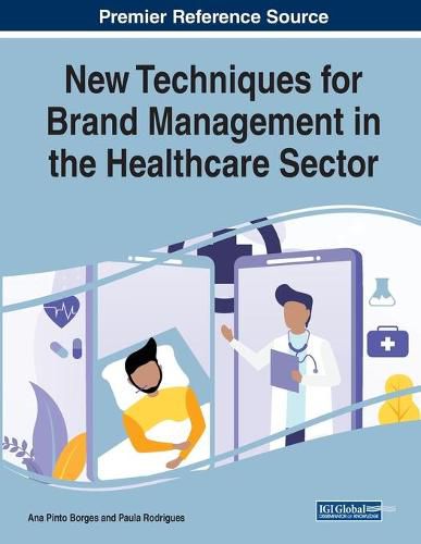 Cover image for New Techniques for Brand Management in the Healthcare Sector