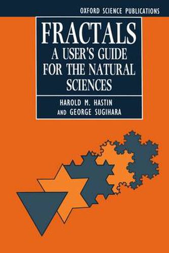 Cover image for Fractals: a User's Guide for the Natural Sciences