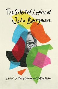 Cover image for The Selected Letters of John Berryman