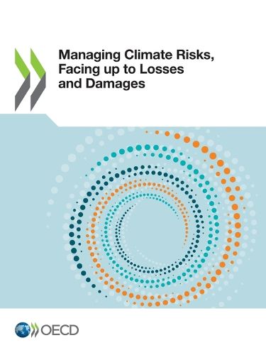 Cover image for Managing climate risks, facing up to losses and damages