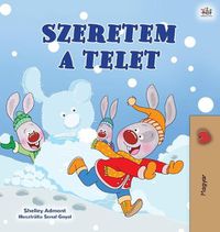 Cover image for I Love Winter (Hungarian Book for Kids)