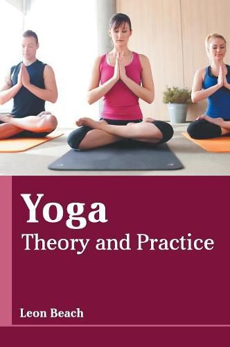 Cover image for Yoga: Theory and Practice
