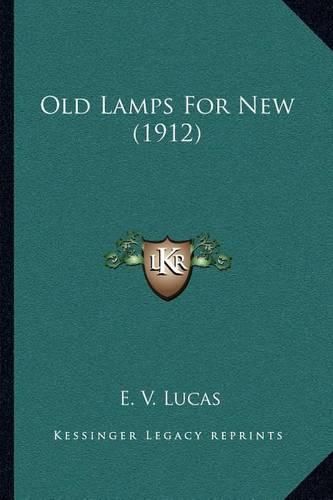 Cover image for Old Lamps for New (1912)