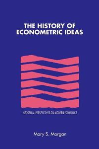 Cover image for The History of Econometric Ideas