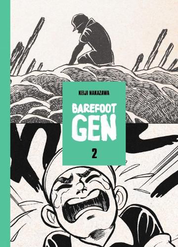 Cover image for Barefoot Gen School Edition Vol 2