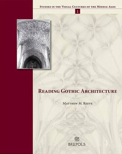 Cover image for Reading Gothic Architecture