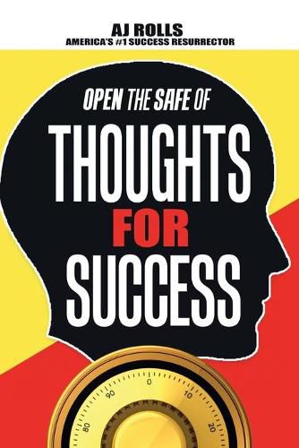 Cover image for Open the Safe of Thoughts for Success