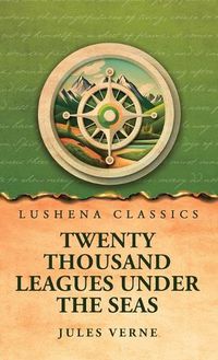 Cover image for Twenty Thousand Leagues Under the Seas