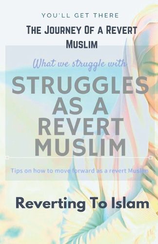 Cover image for The Journey of A Revert Muslim