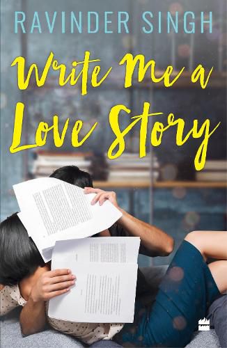 Cover image for Write Me A Love Story
