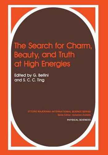 Cover image for The Search for Charm, Beauty, and Truth at High Energies