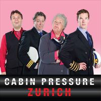 Cover image for Cabin Pressure: Zurich: The Finale Special of the full-cast BBC Radio Comedy