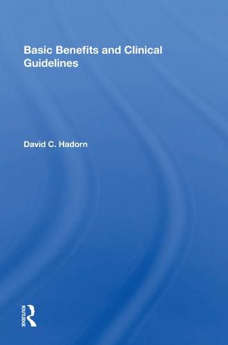 Cover image for Basic Benefits and Clinical Guidelines