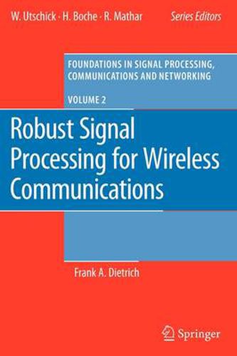 Robust Signal Processing for Wireless Communications