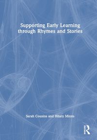 Cover image for Supporting Early Learning through Rhymes and Stories