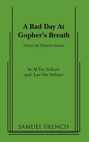 Cover image for A Bad Day At Gopher's Breath